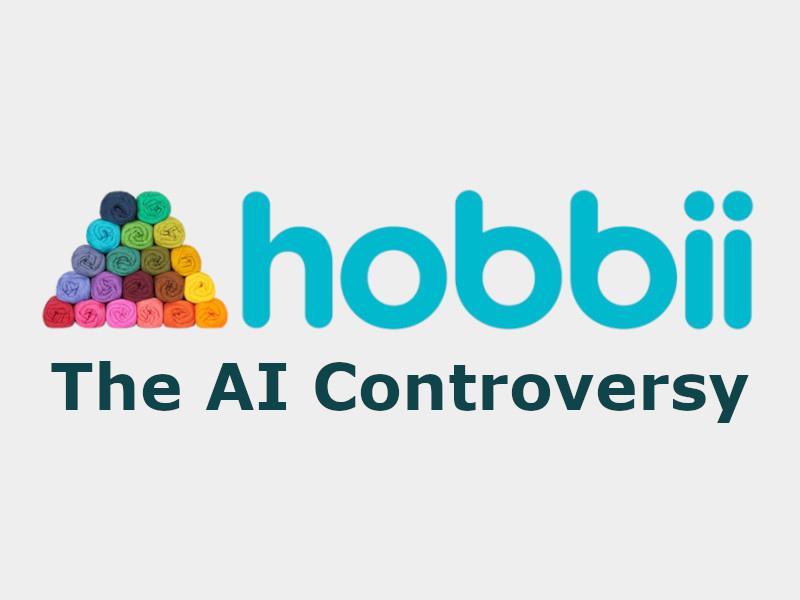 What's Up With Hobbii and the AI Controversy?